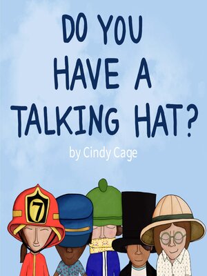 cover image of Do You Have a Talking Hat?